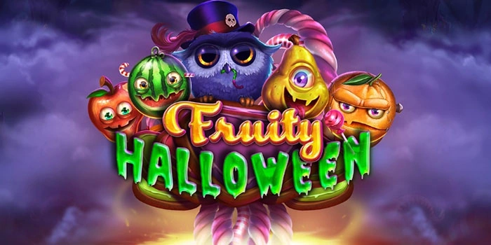 Trik Slot Fruity Halloween Agar Selalu Beruntung Saat Bermain