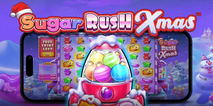 Taktik Menemukan Bonus Sensasional Slot Sugar Rush Xmas